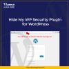 Hide My WP Security Plugin for WordPress