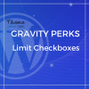 Gravity Perks Gravity Forms Limit Checkboxes