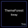 ThemeForest Sway
