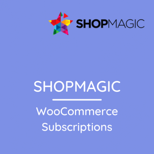 ShopMagic for WooCommerce Subscriptions