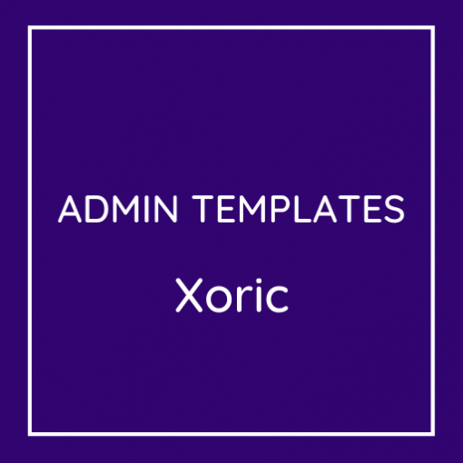 Xoric – Admin & Dashboard Template